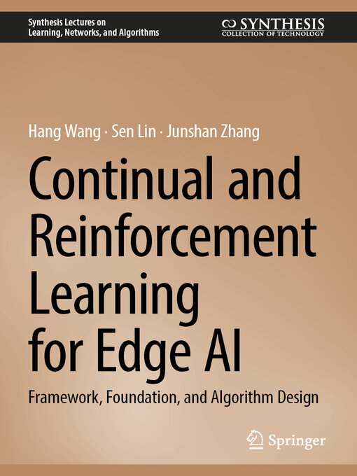 Title details for Continual and Reinforcement Learning for Edge AI by Hang Wang - Available